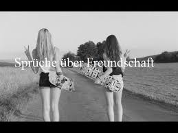 Spruche Uber Freundschaft Youtube