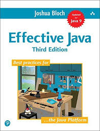 Effective Java 3rd Edition By Joshua Bloch Java Programming Java Effective
