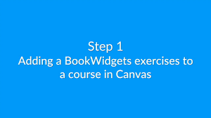 Creating Interactive Exercises Automatically Graded Tests Right Inside Canvas With Bookwidgets Youtube