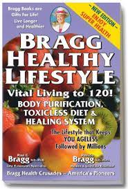 Vital living at any age. The Bragg Healthy Lifestyle Vital Living To 120 English Edition Ebook Bragg Patricia Bragg Paul C Amazon De Kindle Shop