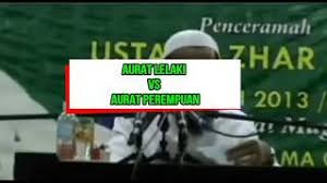 Aurat merupakan sesuatu anggota badan yang wajib ditutup dan disembunyikan terutamanya dari pandangan orang bukan mahram. Aurat Lelaki Vs Aurat Perempuan Youtube