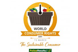 Knowing your rights as a consumer protects you in the marketplace. World Consumer Rights Day 2021 Theme Slogan Quotes Importance Images Celebration And Awareness Program Police Results