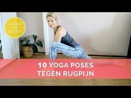 Verminder Rugpijn Met De 10 Yoga Houdingen Selfhelp Sanny Rugpijn Yoga Voor Rugpijn Yoga