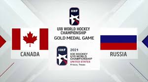 The 2021 iihf world championship is scheduled to take place from 21 may to 6 june 2021. Canada Vs Russia Gold Medal Game All Goals 2 Periods 2021 Iihf U18 World Championship Youtube