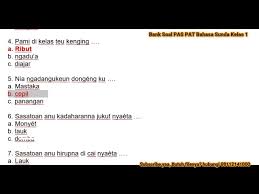Latihan Soal Pas Pat Bahasa Sunda Kelas 1 Beserta Kunci Jawaban Youtube