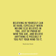 تويتر Motivateamazebegreat Com على تويتر Believing In Yourself Can Be Hard Especially When No One Else Believes In You Just Be Proud Of Who You Are And Believe Anything Is Possible If