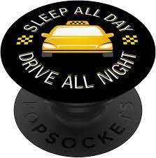 Amazon.com: Funny Cab Driver Fake Taxi Diver All Night Gift PopSockets Grip  and Stand for Phones and Tablets : Cell Phones & Accessories