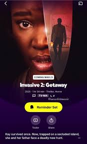 New Tubi movie "Invasive 2: Getaway" coming 3/21/25