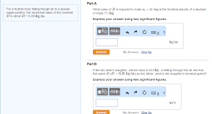 Jan 24, 2020 · in general, a person falling through the air on earth reaches terminal velocity after about 12 seconds, which covers about 450 meters or 1500 feet. For A Human Body Falling Though Air In A Spread Chegg Com