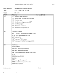 Mesyuarat merupakan satu prosedur pentadbiran yang wajib dilakukan oleh setiap pengurusan sekolah. Maklum Balas Minit Mesyuarat Pk15