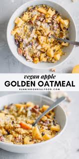 Golden Coconut Apple Oatmeal Running On Real Food Recipe Food Vegan Breakfast Recipes Real Food Recipes
