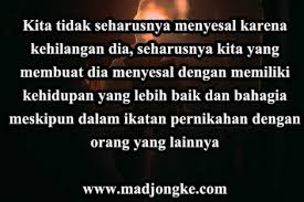 Kata kata motivasi cinta pun dapat kamu kirimkan ke pacar agar hubungan kalian semakin hangat. 10 Kata Kata Untukmu Yang Gagal Berumah Tangga Pelajaran Motivasi Madjongke