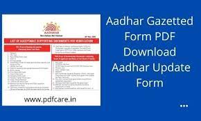 Aadhar Gazetted Form Pdf Download New Aadhar Card Enrollment Form Aadhar Update