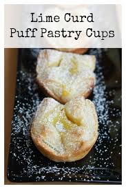 Easy Lime Curd Puff Pastry Tarts Or Lemon Curd Num S The Word Recipe In 2020 Lime Recipes Brunch Pastries Puff Pastry Tart