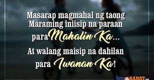 Maybe you would like to learn more about one of these? New Tagalog Love Quotes Boy Banat