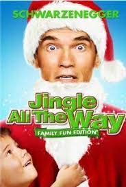 Jingle All The Way 1996 The Way Movie Family Christmas Movies Jingle All The Way