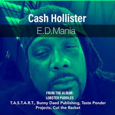 Écouter E.D.MANIA de Cash Hollister sur Amazon Music