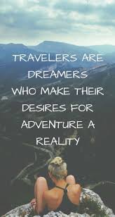 Quotes For Travelers Quotes About Travel Quotes About Adventure In 2020 Travel Quotes Adventure Best Travel Quotes Adventure Quotes