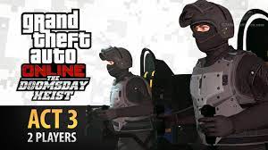 GTA Online: Doomsday Heist Act #3 with 2 Players (Elite & Criminal  Mastermind II) - YouTube