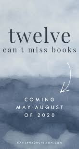 12 Can T Miss Books Coming In 2020 May August In 2020 Book Worth Reading Book Club Books Books