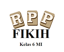 Bersumber pada surat edaran menteri pendidikan hingga dengan demikian bapak/ ibu guru tidak perlu lagi repot mencari model rpp fikih 1 lembar kelas 4 semester 1 revisi 2020, karena buat. Rpp Fikih Kelas 6 Mi Semester 1 Dan 2 Hasil Revisi Mayfile