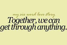 We Are Always There For Each Other Our Love Is Amazing Always Forever Unconditionally Xoxo Together Quotes Six Words Quotes