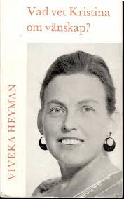 Vad vet Kristina om vänsk...