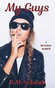 My Guys by B.M. Schaub