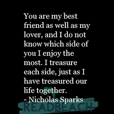 2,808 reviews from many sources on the internet on the topic you re my best friend quotes (including reputable newspapers as well as discussions on forums and social networks) based on the price of each product at the time of h boot crawl You Are My Best Friend As Well As My Lover And I Do Not Know Readbeach Com