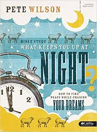 What Keeps You Up At Night Bible Study Book How To Find Peace While Chasing Your Dreams Amazon Com Br