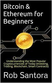 Bitcoin, ethereum and other cryptocurrencies are destined for the balance sheets of more countries, central banks and corporations. Bitcoin Ethereum For Beginners Understanding The Most Popular Cryptocurrencies Of Today Investing Trading Books Business And Economics Business Strat Blockchain Business And Economics Investing