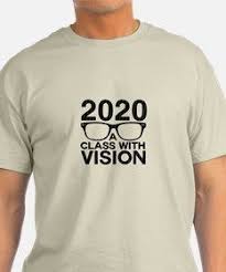 Maybe you would like to learn more about one of these? 2020 Class With Vision T Shirt For Senior Shirts Senior Class Shirts T Shirt