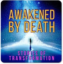 Awakened by Death – Hidden in Plain Sight