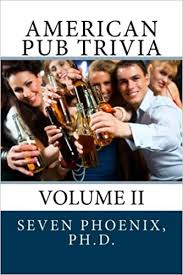 Hometown pub & grub in scotia, new york, is a local sports bar and restaurant serving excellent pub food and drinks at hometown prices. American Pub Trivia Volume Ii Volume 2 Phoenix Ph D Seven 9781495248412 Amazon Com Books