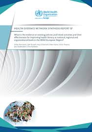 Ultima versiune a declaratiei 112. Who Health Evidence Network Hen Synthesis Report 57 By World Health Organization Regional Office For Europe Issuu