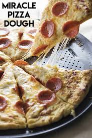 Miracle Pizza Dough Recipe The Salty Marshmallow Recipe In 2020 Pizza Recipes Dough Recipes Pizza Dough
