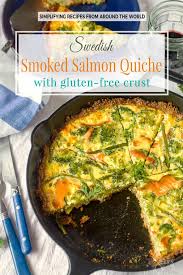 Super fast, simple and delicious recipe for salmon quiche for your bellini or thermomix. Swedish Smoked Salmon Quiche With Gluten Free Crust All That S Jas
