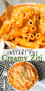 Dump And Start Instant Pot Creamy Ziti Is Saucy Cheesy And Delicious 20 Minutes Instant Pot Pasta Recipe Instant Pot Dinner Recipes Easy Instant Pot Recipes