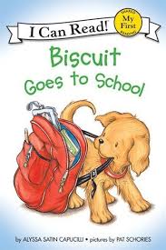 Biscuit The Dog Books Biscuit Goes To School I Can Read Books Dog Books Childhood Books