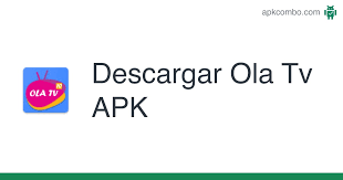 After that, you will not be asked to provide any further personal information at all. Ola Tv Apk 13 0 Aplicacion Android Descargar