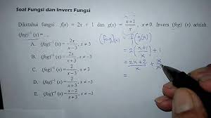 Invers fungsi pecahan linear dirumuskan: Tutorial Invers Fungsi Komposisi 2 Youtube