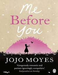 Me Before You Jojo Moyes Free Download Borrow And Streaming Book Worth Reading Book Club Books Books