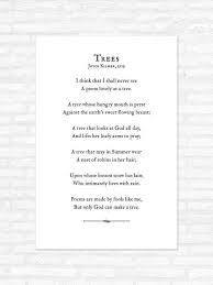 Trees Poem Print Joyce Kilmer I Think That I Shall Never See A Poem Lovely As A Tree Quotes About Motherhood Tree Poem Classic Poems