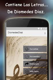 'tú eres la reina', 'cariñito de mi vida', 'amarte más no puedo', 'esos ojos negros'. Diomedes Diaz Letras De Cancio For Android Apk Download