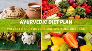 ayurvedic diet plan get rid of any disease with one diet