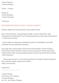Juga dikongsikan surat perletakan jawatan dalam bahasa inggeris. Contoh Surat Berhenti Kerja English Contoh Surat