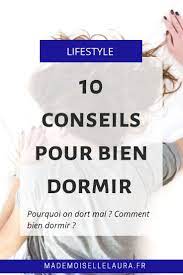 Que faire pour bien dormir. 10 Conseils Pour Bien Dormir Conseil Pour Bien Dormir Conseils Pour Mieux Dormir Comment Bien Dormir