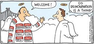 Reincarnation cartoon — The Asheville Past Lives Project