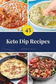 45 Keto Dip Recipes Recipes Appetizer Recipes Dip Recipes