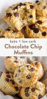 Keto Chocolate Chip Muffins Keto Chocolate Chips Chocolate Chip Muffins Keto Chocolate Chip Cookies